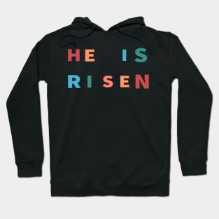 He Is Risen Cool Inspirational Christian Hoodie